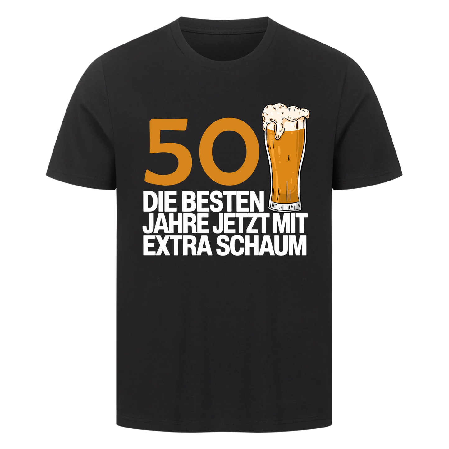 50 Die besten Jahre jetzt mit extra Schaum - personalisierbar