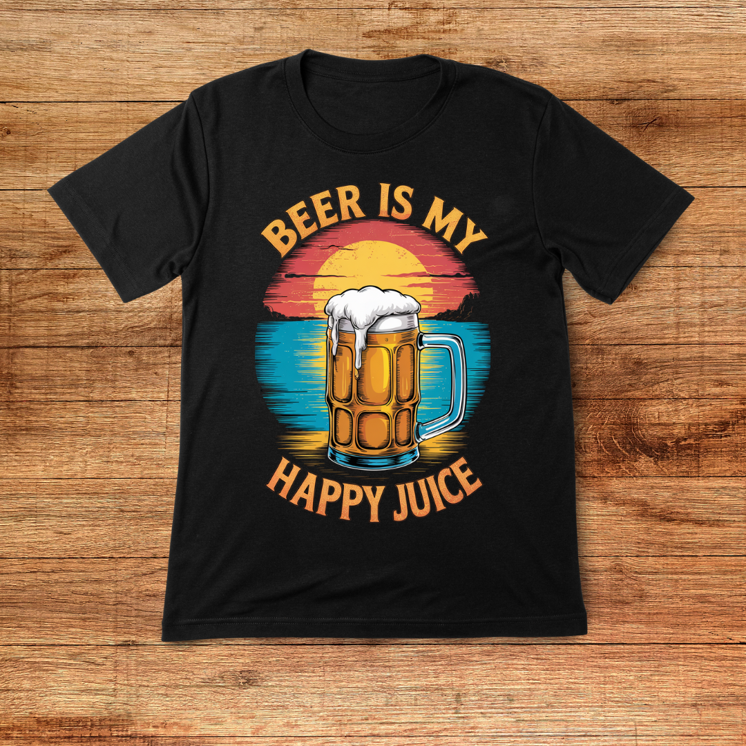 Beer is my HAPPY JUICE - Shirt