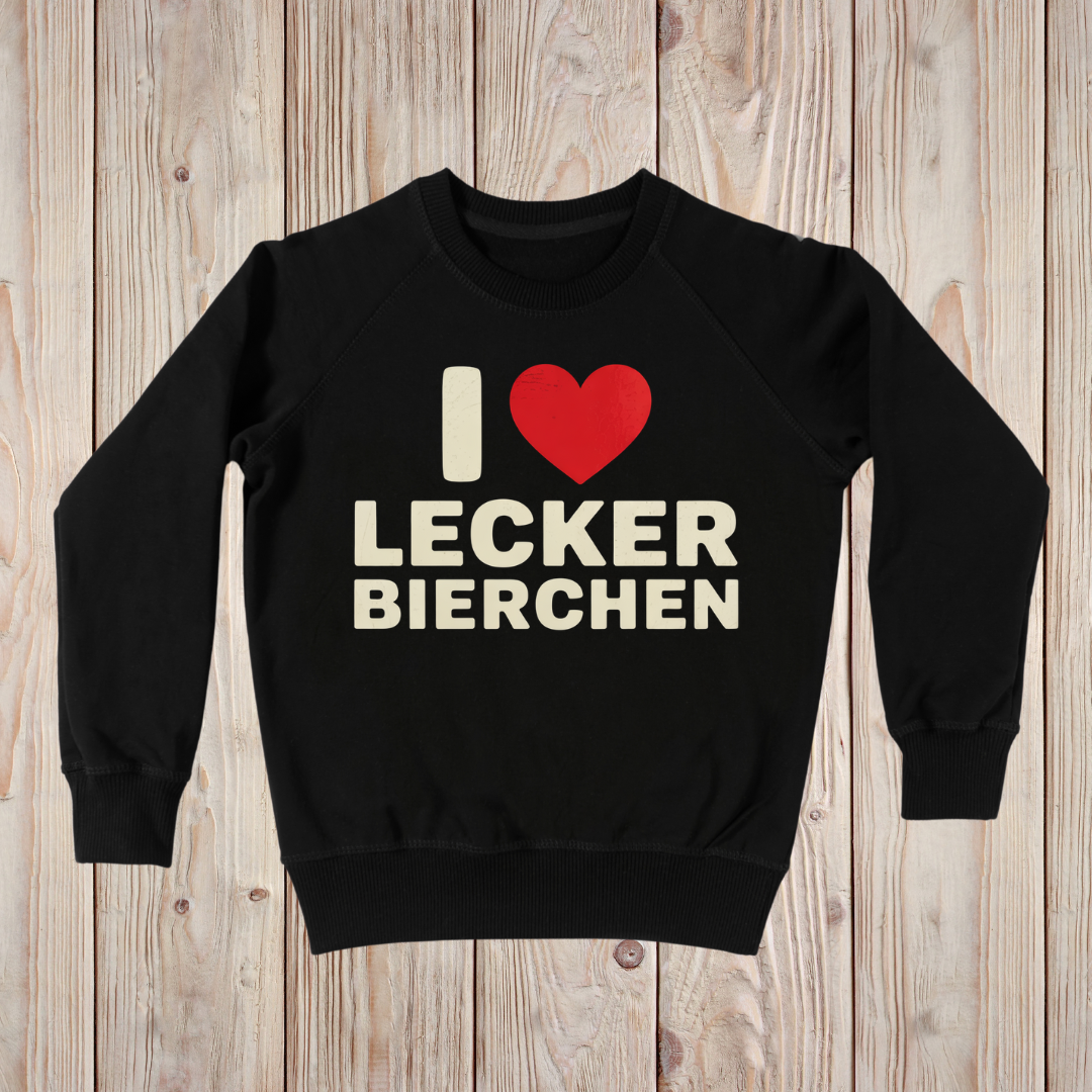 I love LECKER BIERCHEN! - Sweatshirt