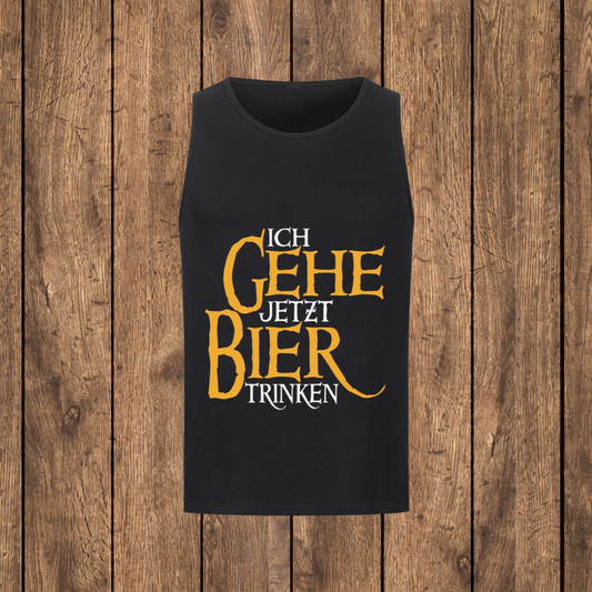Ich gehe jetzt Bier trinken