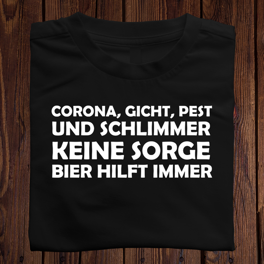 Corona, Gicht, Pest und schlimmer