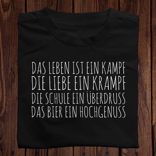 Das Leben ist ein Kampf